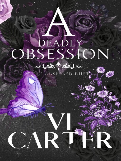 Title details for A Deadly Obsession by Vi Carter - Available